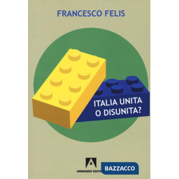 Italia unita o disunità? Interrogativi sul federalismo