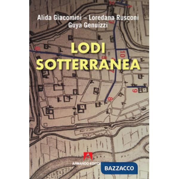 Lodi sotterranea
