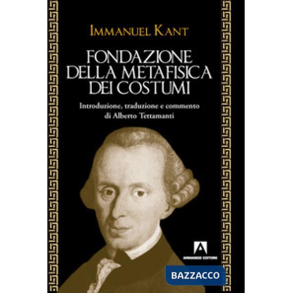 Fondazione della metafisica dei costumi