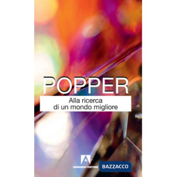 Alla ricerca di un mondo migliore