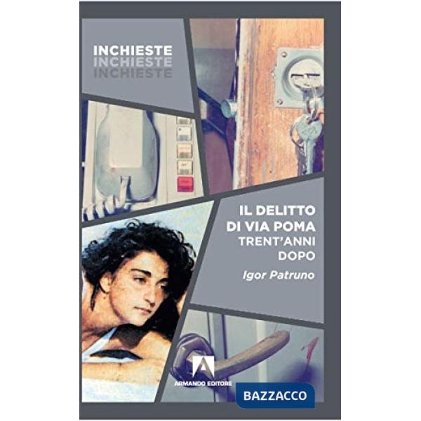 Delitto di via Poma trent'anni dopo (Il)