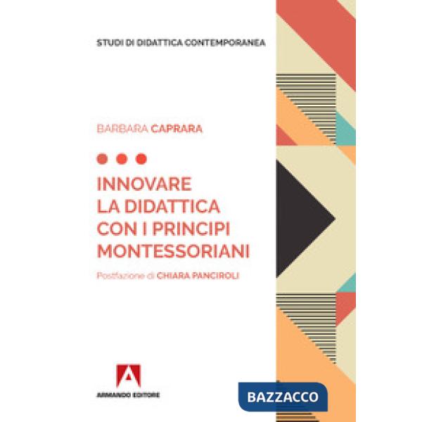 Innovare la didattica con i principi montessoriani