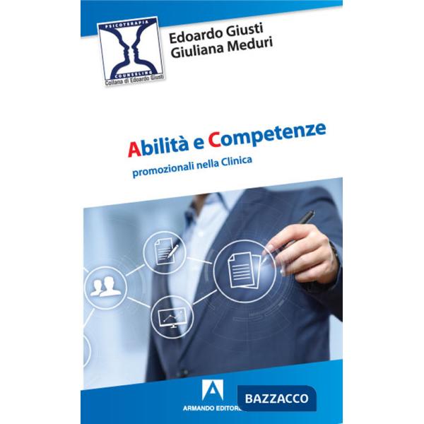 Abilità e competenze promozionali nella clinica