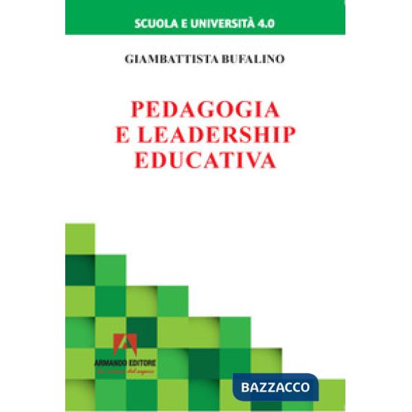 Pedagogia e leadership educativa