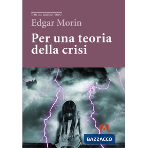 Per una teoria della crisi