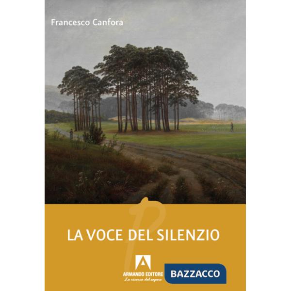 Voce del silenzio (La)