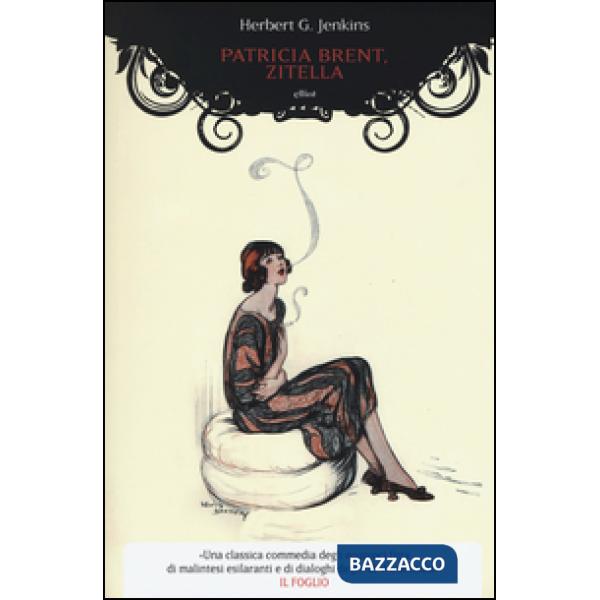 Patricia Brent, zitella