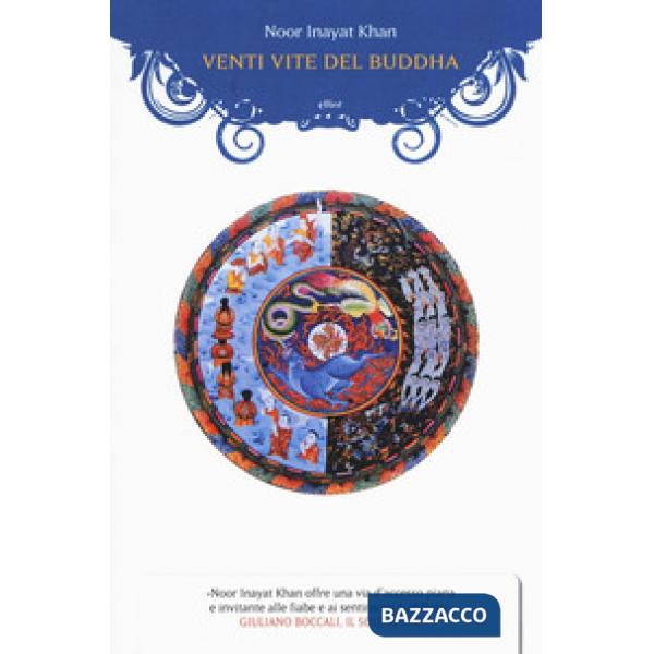 Venti vite del Buddha