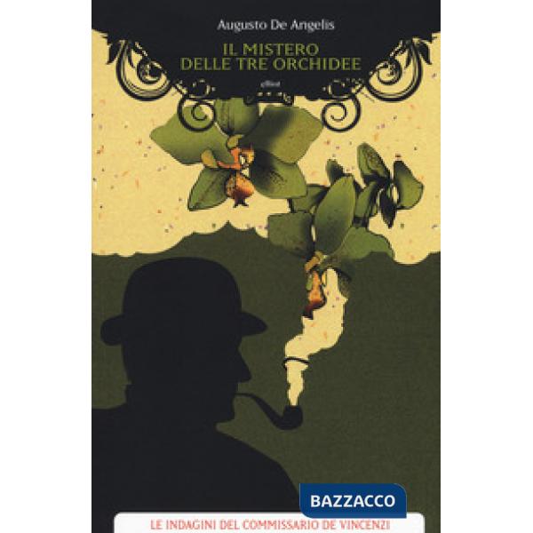 Mistero delle tre orchidee (Il)
