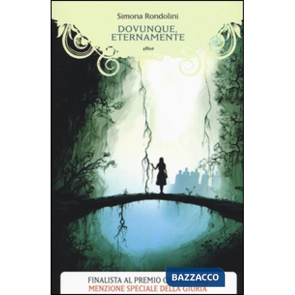 Dovunque, eternamente