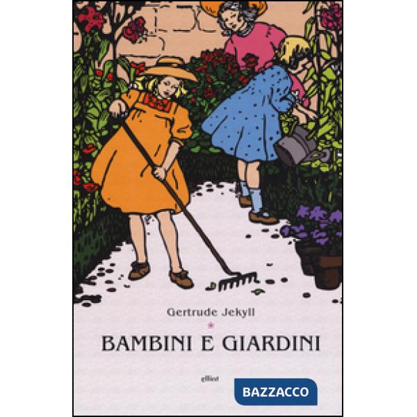 Bambini e giardini