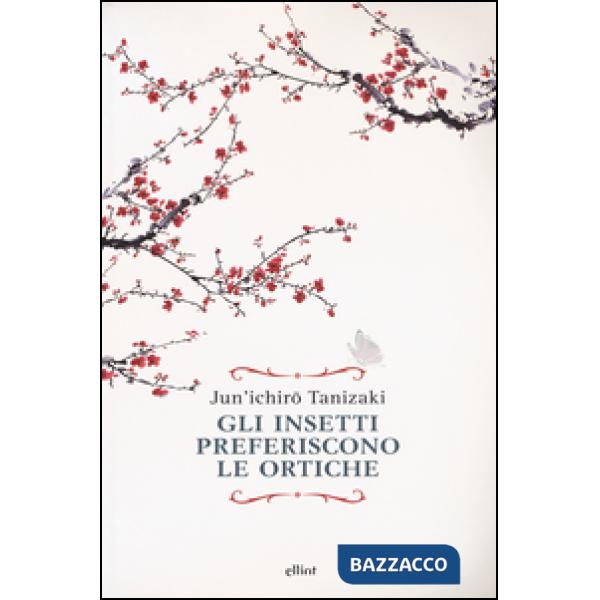 Insetti preferiscono le ortiche (Gli)