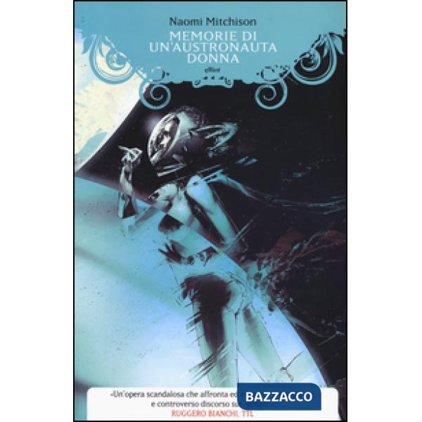 Memorie di un'astronauta donna