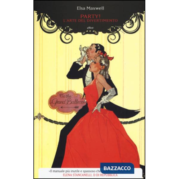 Party! L'arte del divertimento