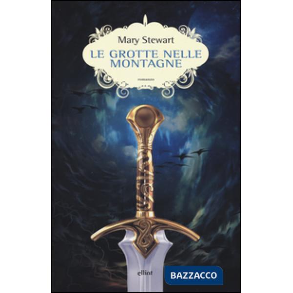 Grotte nelle montagne (Le)