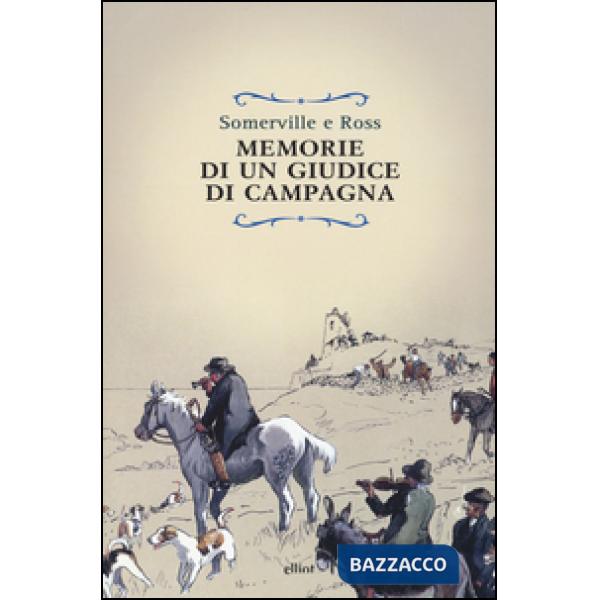 Memorie di un giudice di campagna