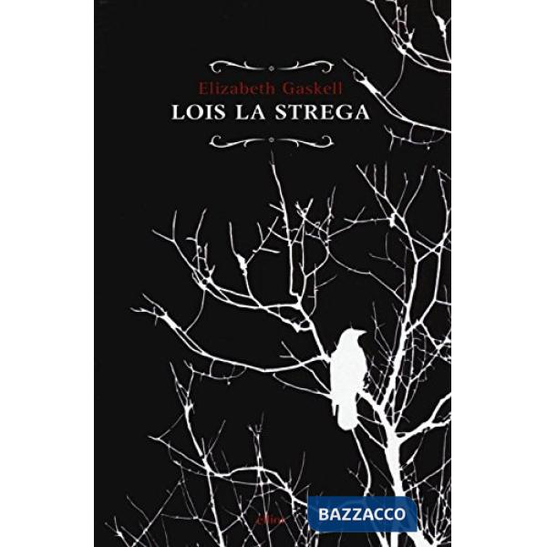 Lois la strega