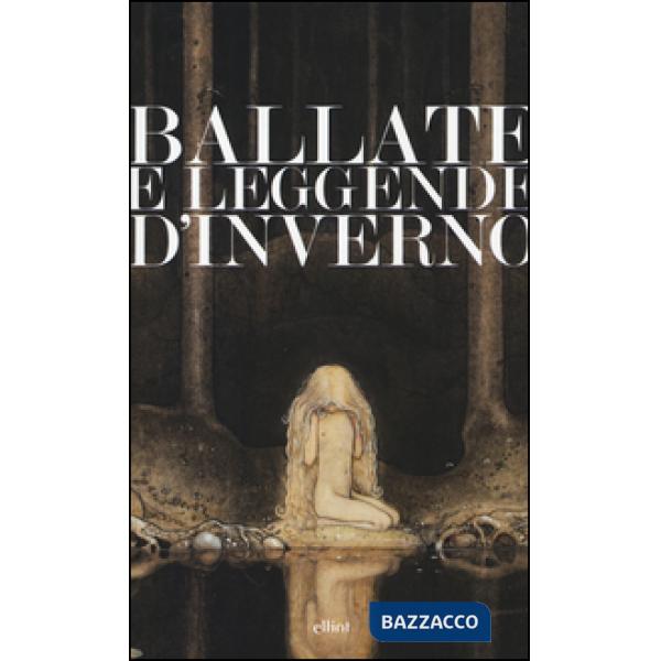 Ballate e leggende d'inverno