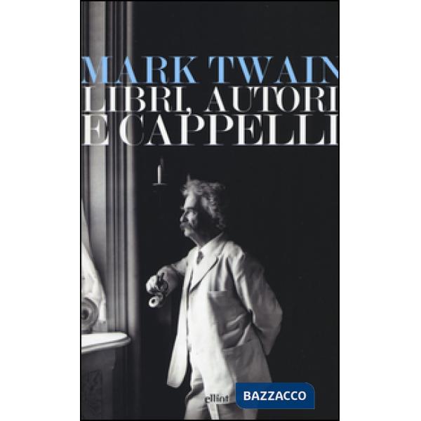 Libri, autori e cappelli. Una selezione di discorsi