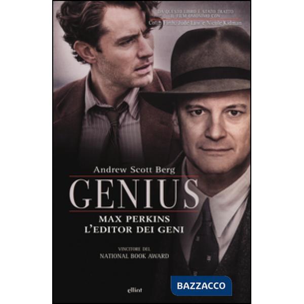 Genius Max Perkins. L'editore dei geni