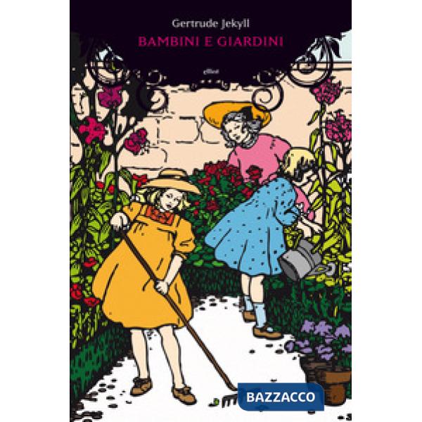 Bambini e giardini
