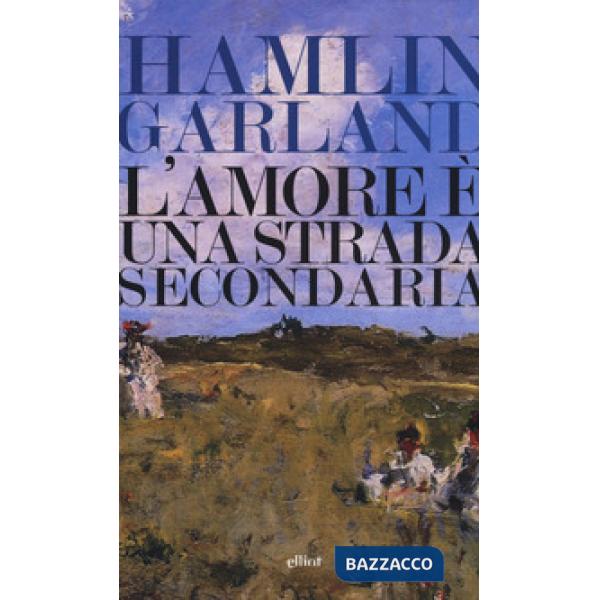 Amore è una strada secondaria (L')