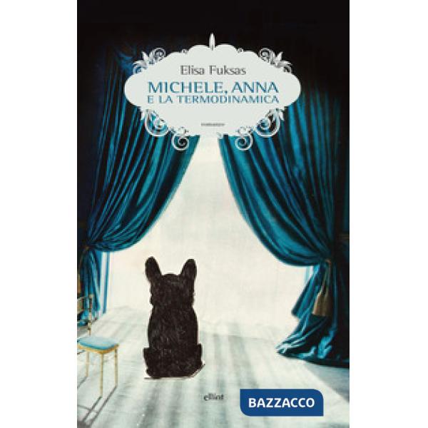 Michele, Anna e la termodinamica