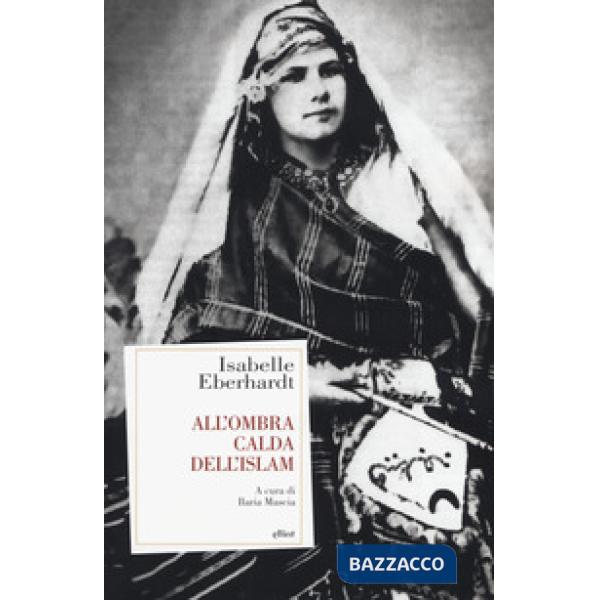 All'ombra calda dell'Islam