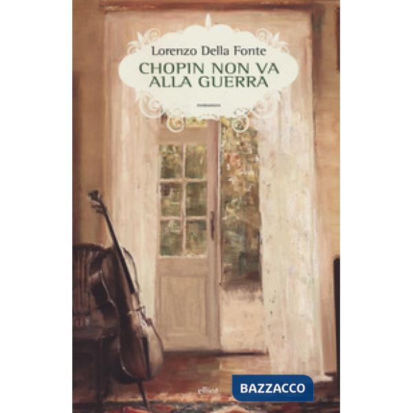 Chopin non va alla guerra