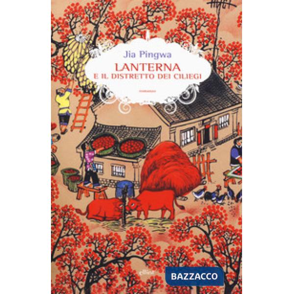 Lanterna e il distretto dei ciliegi