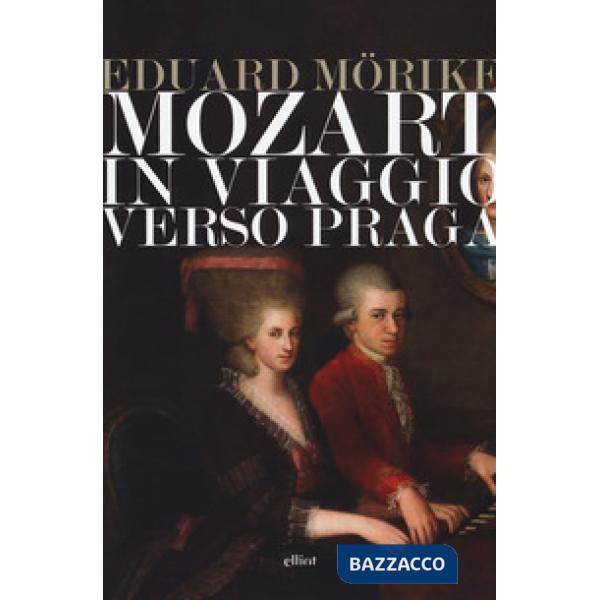 Mozart. In viaggio verso Praga