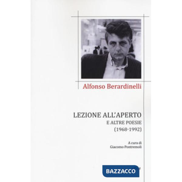 Lezione all'aperto e altre poesie (1968-1992)