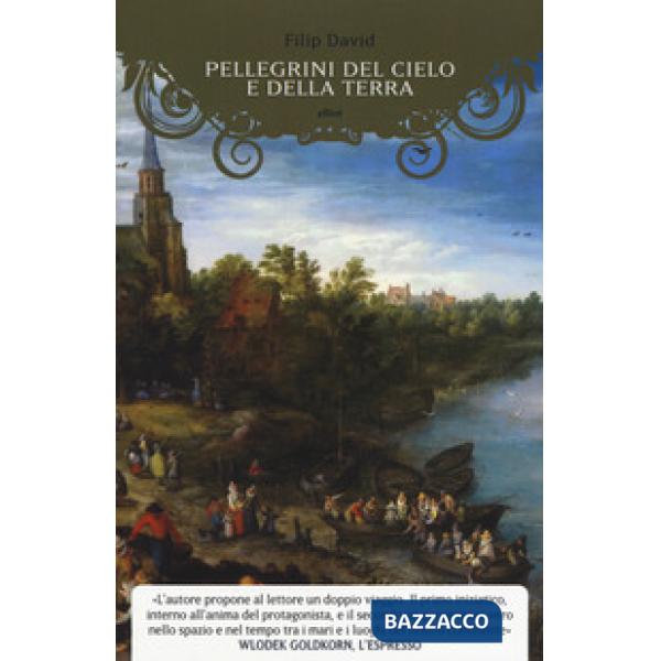 Pellegrini del cielo e della terra