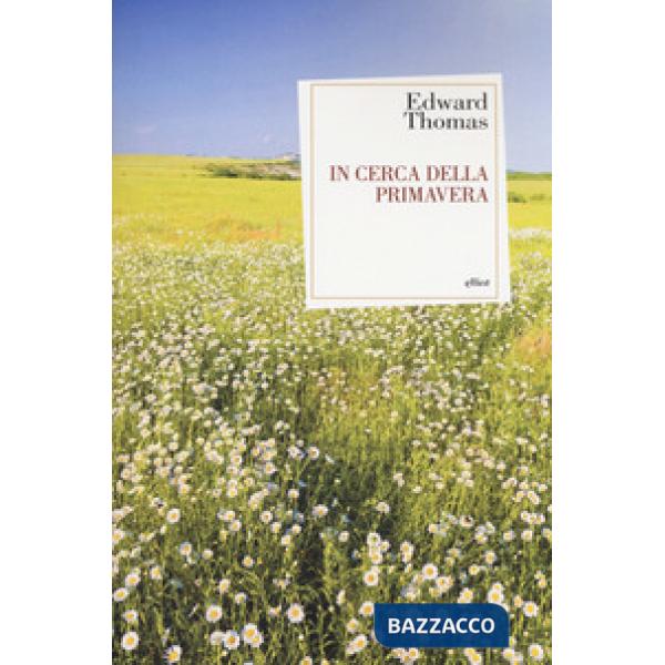 In cerca della primavera