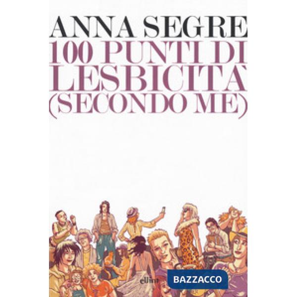 100 punti di lesbicità (secondo me)
