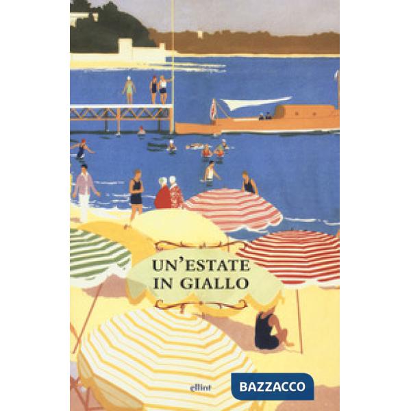 Estate in giallo (Un')