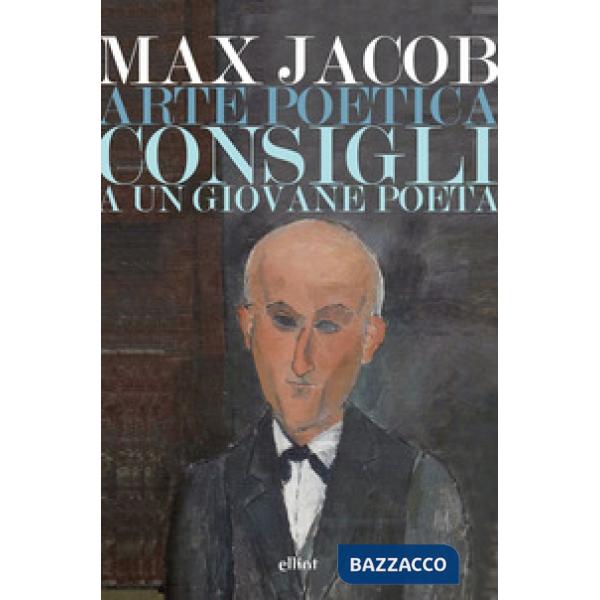 Arte poetica-Consigli a un giovane poeta (L')