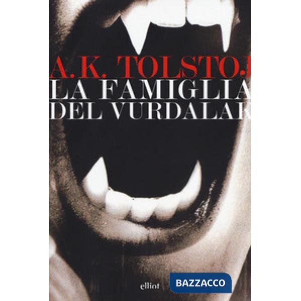 Famiglia del Vurdalak (La)