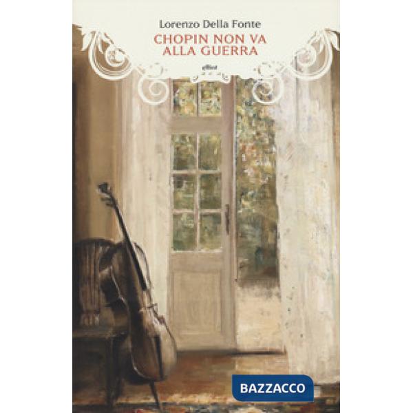 Chopin non va alla guerra