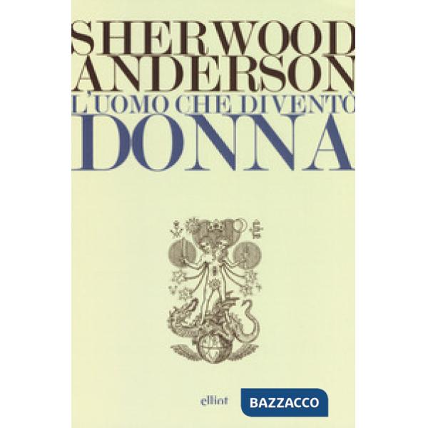 Uomo che diventò donna (L')