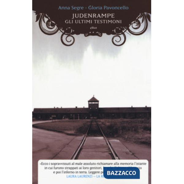 Judenrampe. Gli ultimi testimoni. Nuova ediz.