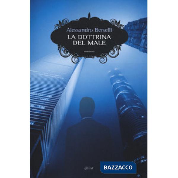 Dottrina del male (La)