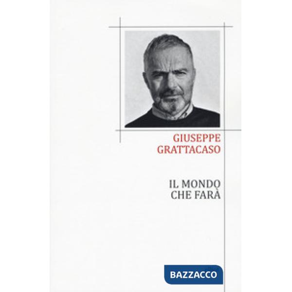 Mondo che farà (Il)