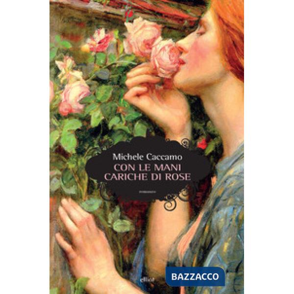 Con le mani cariche di rose