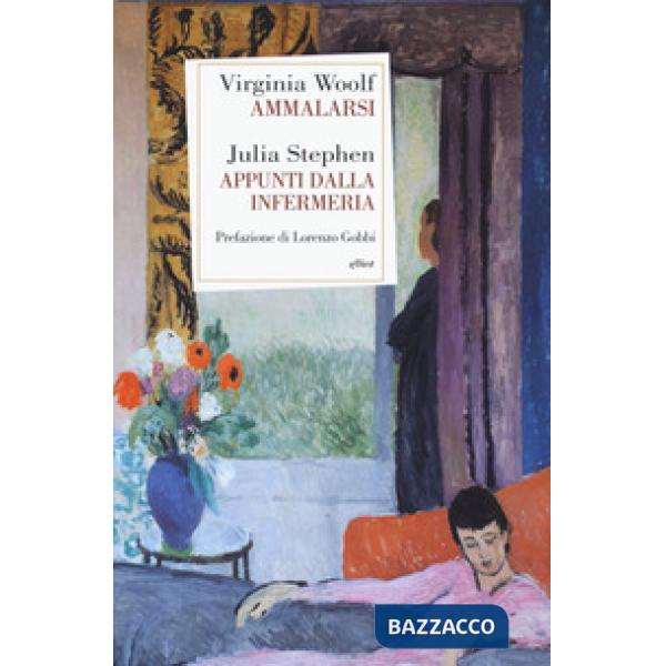 Ammalarsi-Appunti dall'infermeria