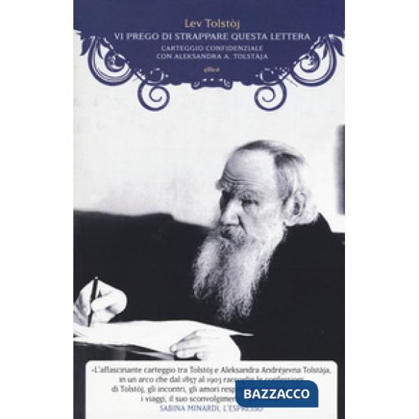 Vi prego di strappare questa lettera. Carteggio confidenziale con Aleksandra A. 