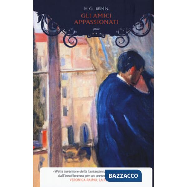 Amici appassionati (Gli)