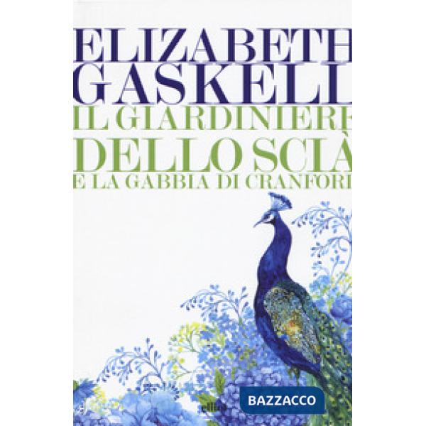 Giardiniere dello Scià e La gabbia di Cranford (Il)