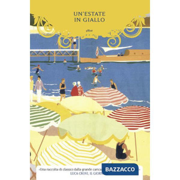 Estate in giallo (Un')