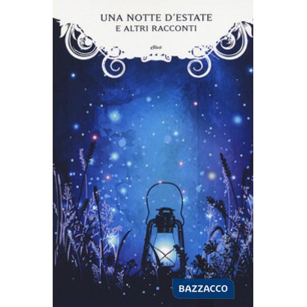 Notte d'estate e altri racconti (Una)